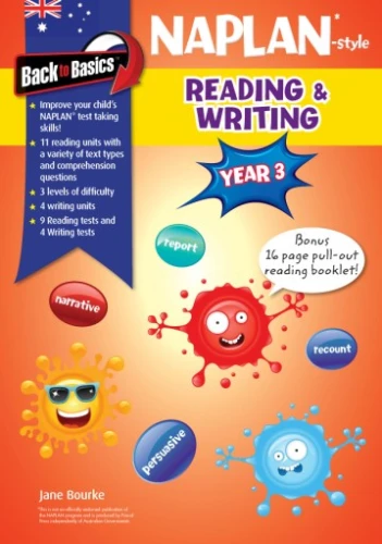 Back to Basics - Yr 3 Naplan Style Reading & Writing